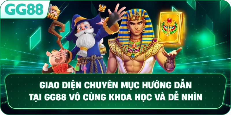 Giao diện chuyên mục Hướng dẫn tại GG88 vô cùng khoa học và dễ nhìn.